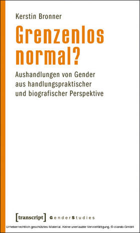 Bronner |  Grenzenlos normal? | eBook | Sack Fachmedien