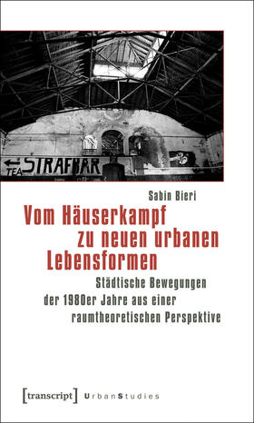 Bieri |  Vom Häuserkampf zu neuen urbanen Lebensformen | eBook | Sack Fachmedien