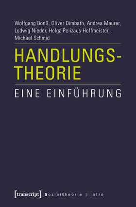 Bonß / Nieder / Dimbath |  Handlungstheorie | eBook | Sack Fachmedien