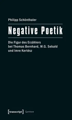 Schönthaler |  Negative Poetik | eBook | Sack Fachmedien