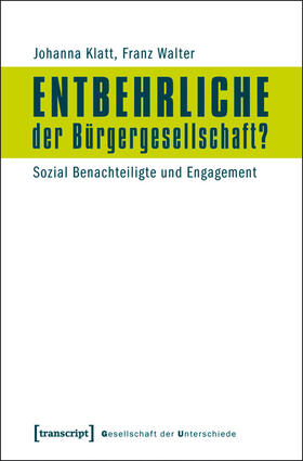 Klatt / Walter | Entbehrliche der Bürgergesellschaft? | E-Book | sack.de