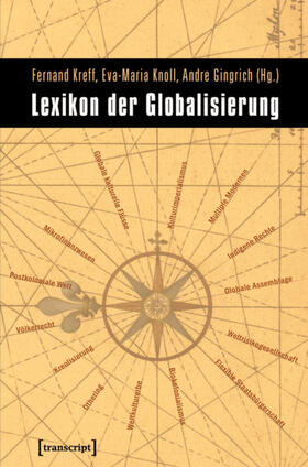 Kreff / Knoll / Gingrich |  Lexikon der Globalisierung | eBook | Sack Fachmedien