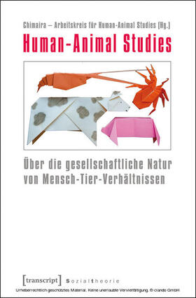 Chimaira - Arbeitskreis für Human-Animal Studies |  Human-Animal Studies | eBook | Sack Fachmedien