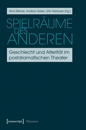 Birkner / Geier / Helduser |  Spielräume des Anderen | eBook | Sack Fachmedien