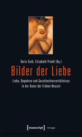 Guth / Priedl |  Bilder der Liebe | eBook | Sack Fachmedien