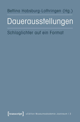 Habsburg-Lothringen |  Dauerausstellungen | eBook | Sack Fachmedien