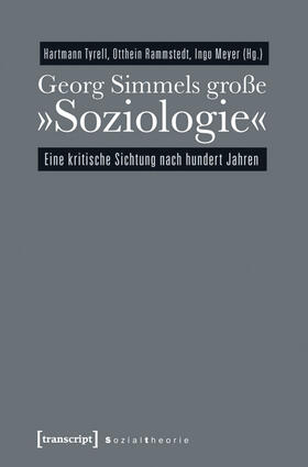Tyrell / Rammstedt (verst.) / Rammstedt |  Georg Simmels große »Soziologie« | eBook | Sack Fachmedien