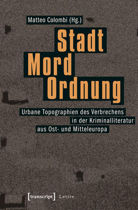 Colombi |  Stadt - Mord - Ordnung | eBook | Sack Fachmedien