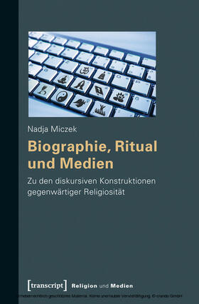 Miczek |  Biographie, Ritual und Medien | eBook | Sack Fachmedien