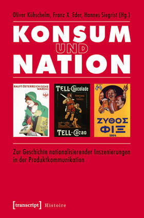 Kühschelm / Eder / Siegrist | Konsum und Nation | E-Book | sack.de