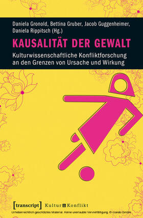 Gronold / Gruber / Guggenheimer |  Kausalität der Gewalt | eBook | Sack Fachmedien
