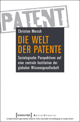 Mersch |  Die Welt der Patente | eBook | Sack Fachmedien