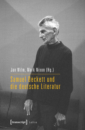 Wilm / Nixon |  Samuel Beckett und die deutsche Literatur | eBook | Sack Fachmedien