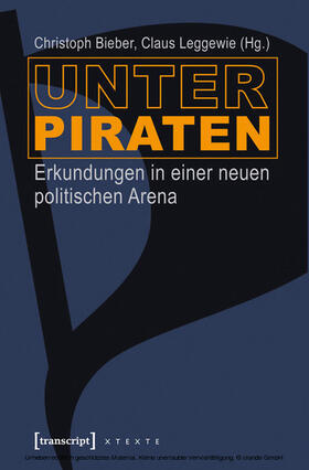 Bieber / Leggewie |  Unter Piraten | eBook | Sack Fachmedien