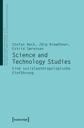 Beck / Niewöhner / Sörensen |  Science and Technology Studies | eBook | Sack Fachmedien