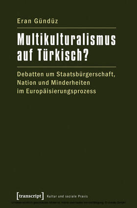 Gündüz |  Multikulturalismus auf Türkisch? | eBook | Sack Fachmedien