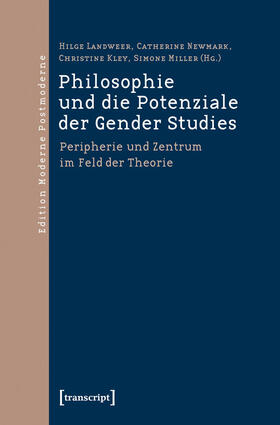Landweer / Newmark / Kley |  Philosophie und die Potenziale der Gender Studies | eBook | Sack Fachmedien