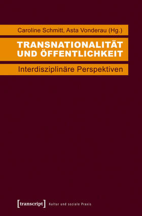 Schmitt / Vonderau |  Transnationalität und Öffentlichkeit | eBook | Sack Fachmedien