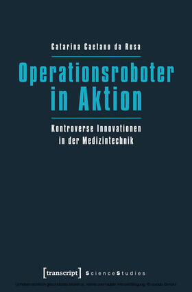 Caetano da Rosa |  Operationsroboter in Aktion | eBook | Sack Fachmedien
