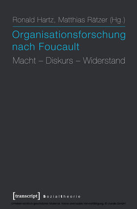 Hartz / Rätzer |  Organisationsforschung nach Foucault | eBook | Sack Fachmedien