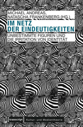 Andreas / Frankenberg |  Im Netz der Eindeutigkeiten | eBook | Sack Fachmedien