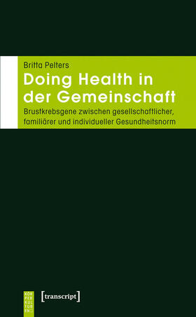 Pelters |  Doing Health in der Gemeinschaft | eBook | Sack Fachmedien