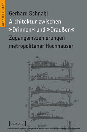 Schnabl |  Architektur zwischen »Drinnen« und »Draußen« | eBook | Sack Fachmedien