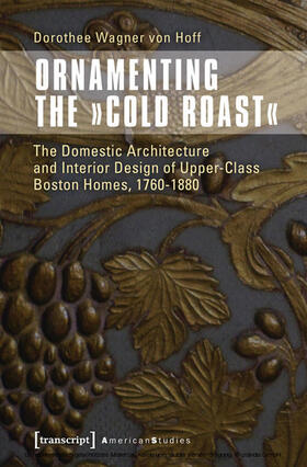Wagner von Hoff |  Ornamenting the »Cold Roast« | eBook | Sack Fachmedien