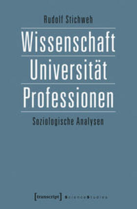 Stichweh |  Wissenschaft, Universität, Professionen | eBook | Sack Fachmedien