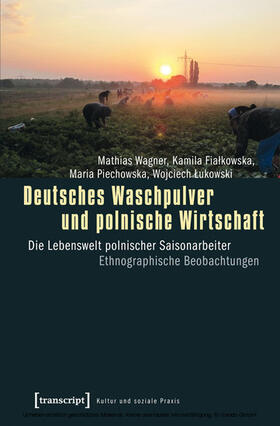 Wagner / Lukowski / Fialkowska |  Deutsches Waschpulver und polnische Wirtschaft | eBook | Sack Fachmedien