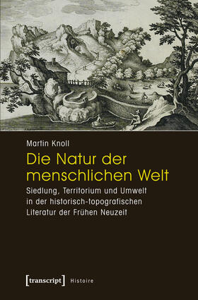 Knoll |  Die Natur der menschlichen Welt | eBook | Sack Fachmedien