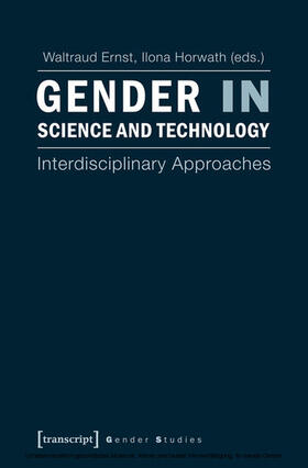 Ernst / Horwath |  Gender in Science and Technology | eBook | Sack Fachmedien