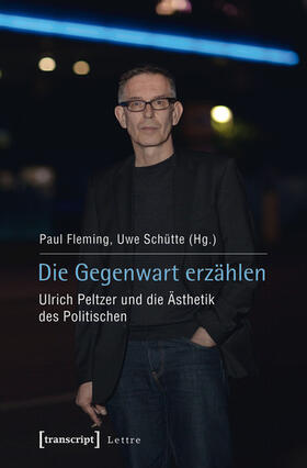 Fleming / Schütte |  Die Gegenwart erzählen | eBook | Sack Fachmedien