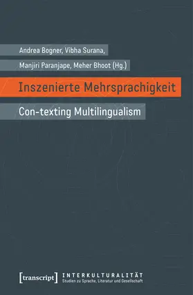 Bogner / Surana / Paranjape |  Inszenierte Mehrsprachigkeit | eBook | Sack Fachmedien