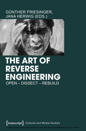 Friesinger / Herwig |  The Art of Reverse Engineering | eBook | Sack Fachmedien