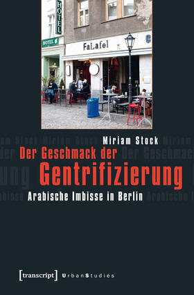 Stock |  Der Geschmack der Gentrifizierung | eBook | Sack Fachmedien