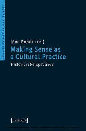 Rogge | Making Sense as a Cultural Practice | E-Book | sack.de