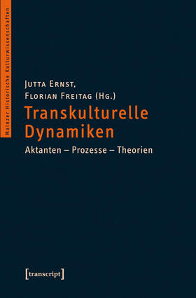Ernst / Freitag |  Transkulturelle Dynamiken | eBook | Sack Fachmedien