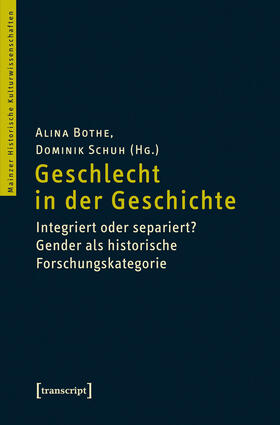 Bothe / Schuh |  Geschlecht in der Geschichte | eBook | Sack Fachmedien