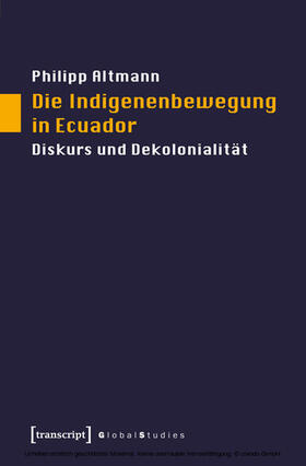 Altmann |  Die Indigenenbewegung in Ecuador | eBook | Sack Fachmedien