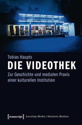 Haupts |  Die Videothek | eBook | Sack Fachmedien