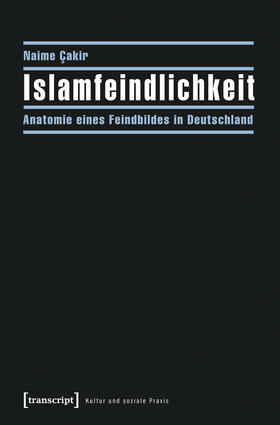 Cakir |  Islamfeindlichkeit | eBook | Sack Fachmedien