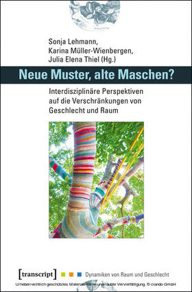 Lehmann / Müller-Wienbergen / Thiel |  Neue Muster, alte Maschen? | eBook | Sack Fachmedien