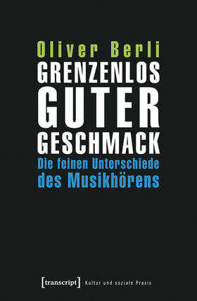 Berli |  Grenzenlos guter Geschmack | eBook | Sack Fachmedien