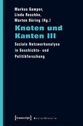 Gamper / Reschke / Düring |  Knoten und Kanten III | eBook | Sack Fachmedien