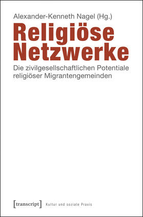 Nagel |  Religiöse Netzwerke | eBook | Sack Fachmedien