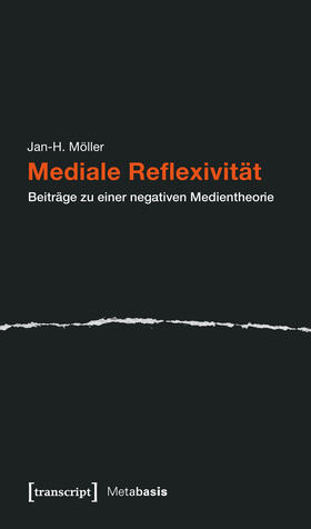 Möller |  Mediale Reflexivität | eBook | Sack Fachmedien