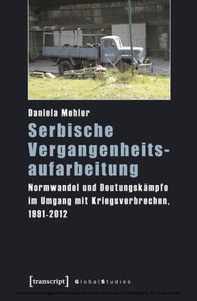 Mehler |  Serbische Vergangenheitsaufarbeitung | eBook | Sack Fachmedien