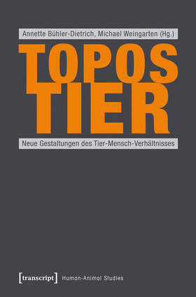 Bühler-Dietrich / Weingarten |  Topos Tier | eBook | Sack Fachmedien
