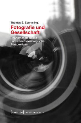 Eberle |  Fotografie und Gesellschaft | eBook | Sack Fachmedien